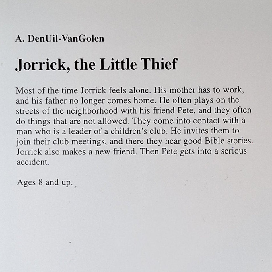 Jorrick, the Little Thief - A. den Uil - Van Golen