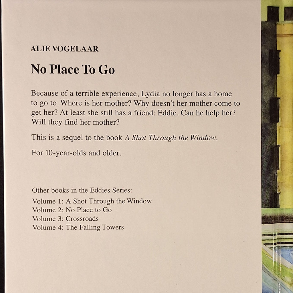 Eddie and Lydia Series: Volume 2 No Place to Go