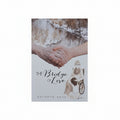 The Bridge of Love - Kathryn Rose