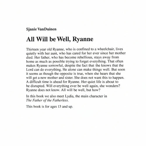 All Will be Well Ryanne - S. van Duinen