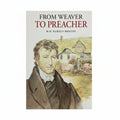From Weaver to Preacher - M.H. Karels-Meeuse