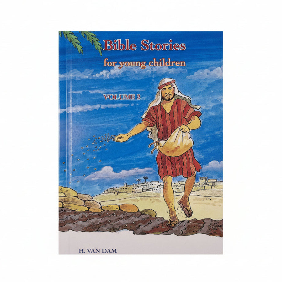 Bible Stories for Young Children: H van Dam