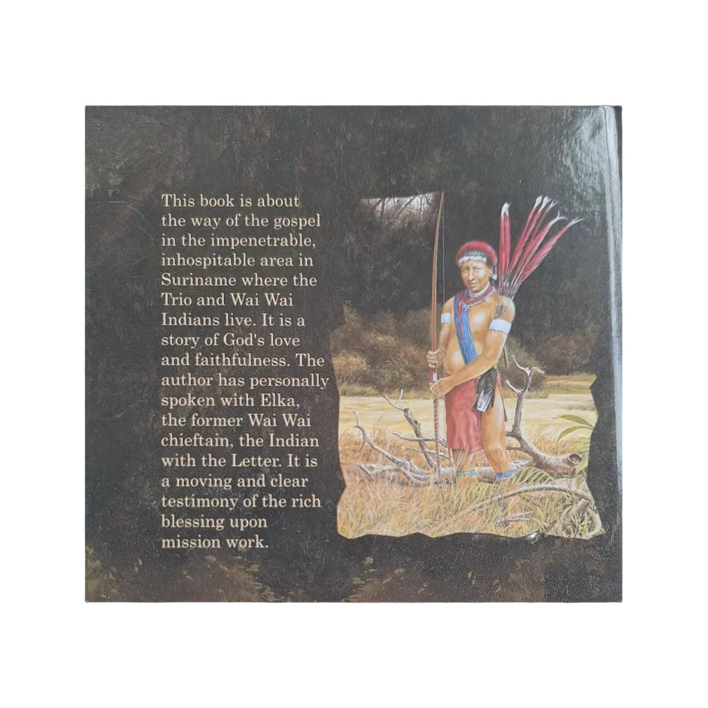 The Indian with the Letter - M.A. Mijnders-van Woerden