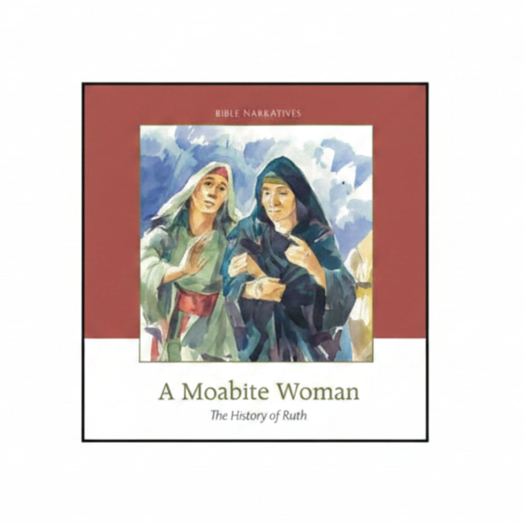 A Moabite Woman - Rev. C.J. Meeuse