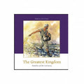 The Greatest Kingdom - Rev. C.J. Meeuse