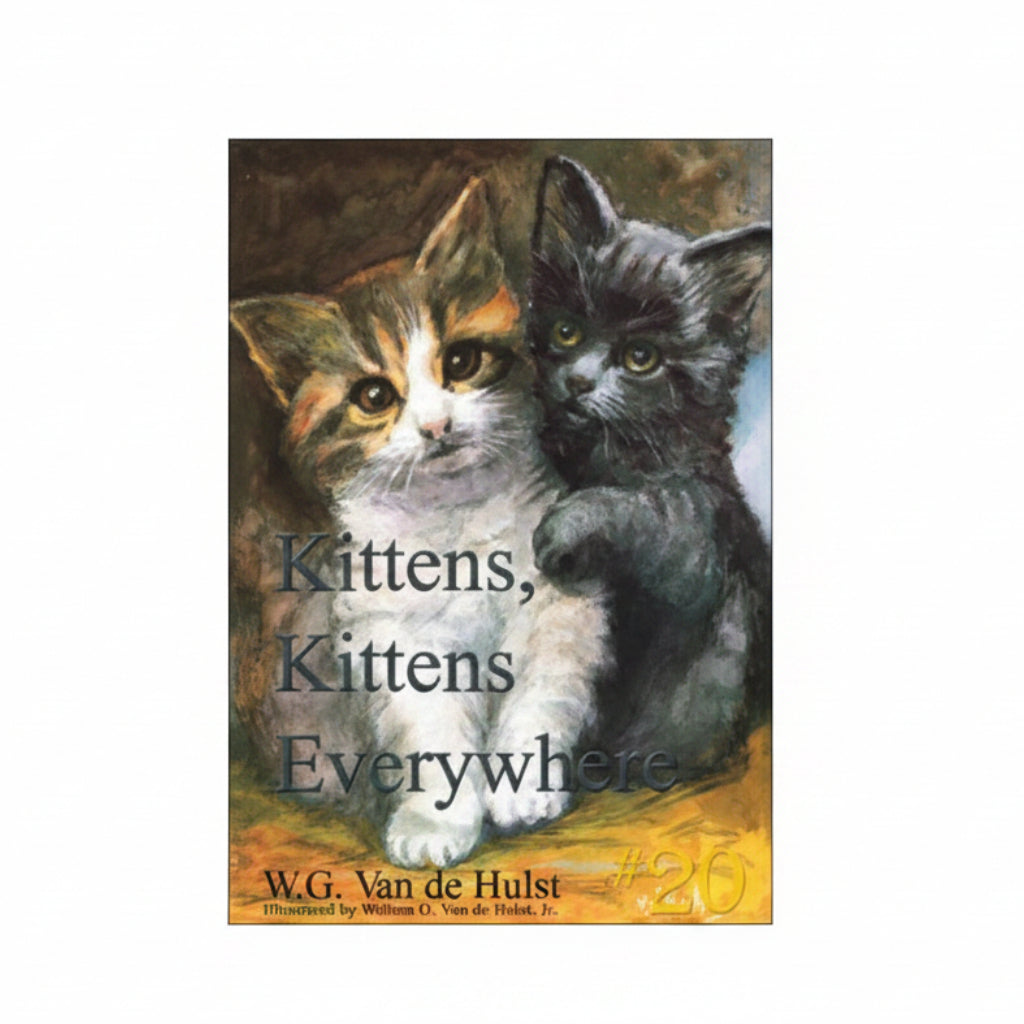 Kittens, Kittens, Everywhere - W.G. Vandehulst