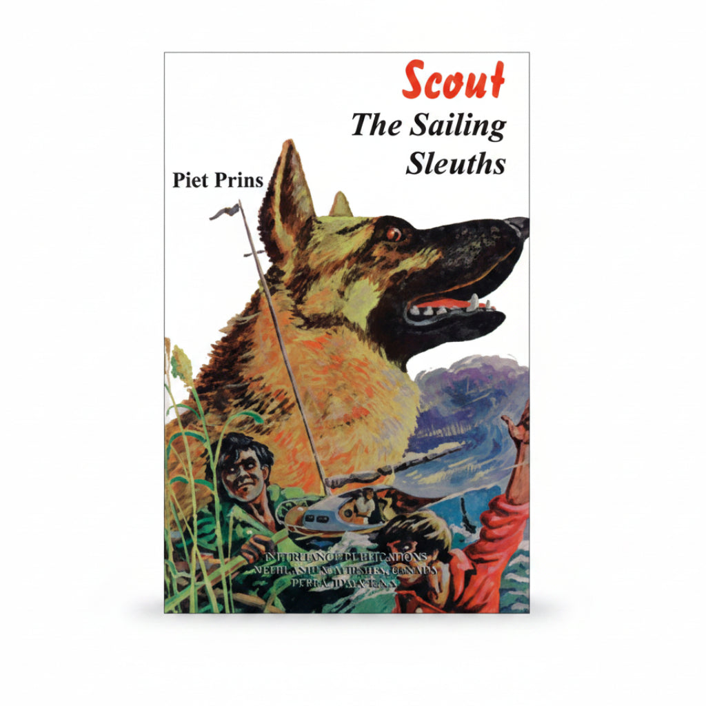 Scout Series: 4 The Sailing Sleuths  - Piet Prins