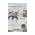Struggle For Freedom Series: 3 The Beggars' Victory - Piet Prins
