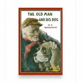 The Old Man and His Dog  - W. G. Vandehulst