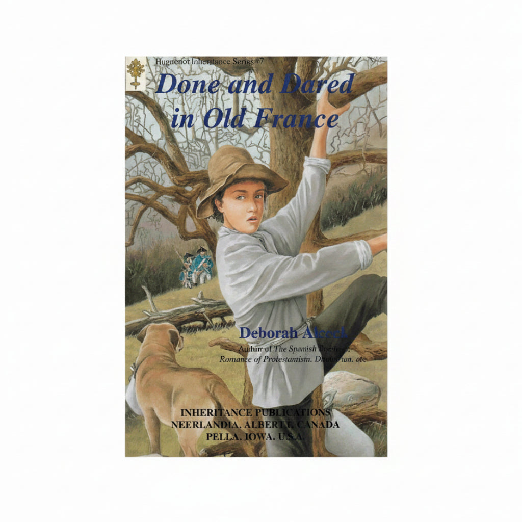 Done and Dared in Old France - Deborah Alcock