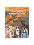 Bible Stories for the Very Young: Volume 2 - H. Schipper