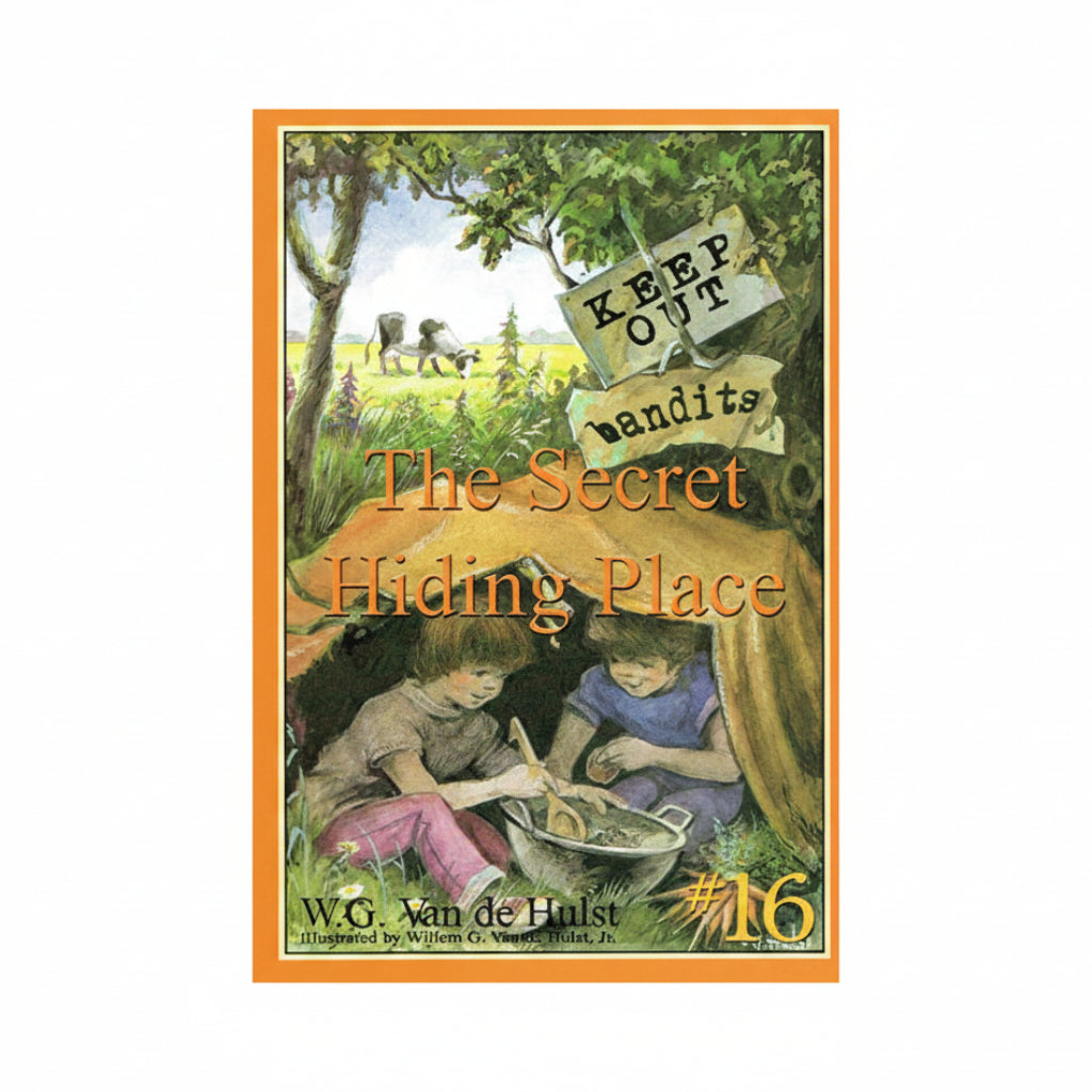 The Secret Hiding Place - W.G. Vandehulst
